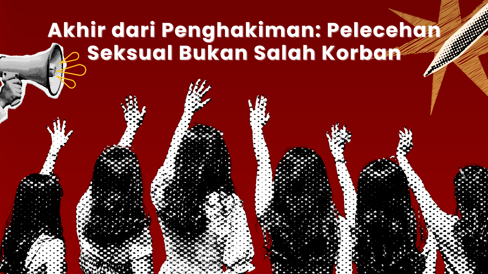 Thumbnail Artikel Akhir dari Penghakiman: Pelecehan Seksual Bukan Salah Korban